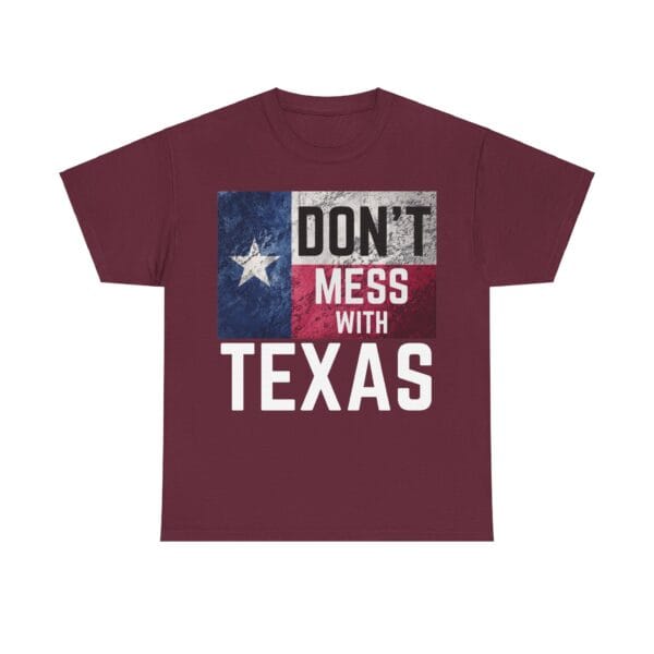 DON'T MESS WITH TEXAS! - Image 4