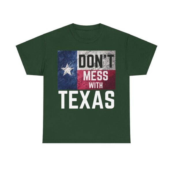 DON'T MESS WITH TEXAS! - Image 9