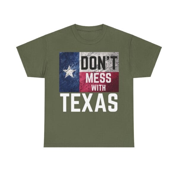 DON'T MESS WITH TEXAS! - Image 10