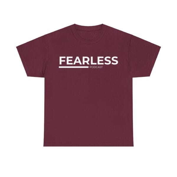 The FEARLESS Podcast T-shirt - Image 4